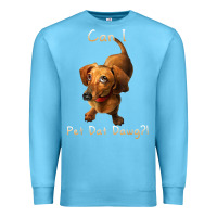 Ocean Blue can i pet dat dawg funny dog dachshund lover doxie gift t shirt Premium Sweatshirt - linhVisuals