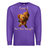 Purple can i pet dat dawg funny dog dachshund lover doxie gift t shirt Premium Sweatshirt - linhVisuals