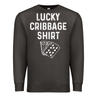 Funny Cribbage Shirt Lucky Card Game Player Lover Gift T Shirt Premium Sweatshirt | Teevron