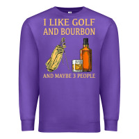 Purple i like golf and bourbon and maybe 3 people t shirt Premium Sweatshirt - linhVisuals