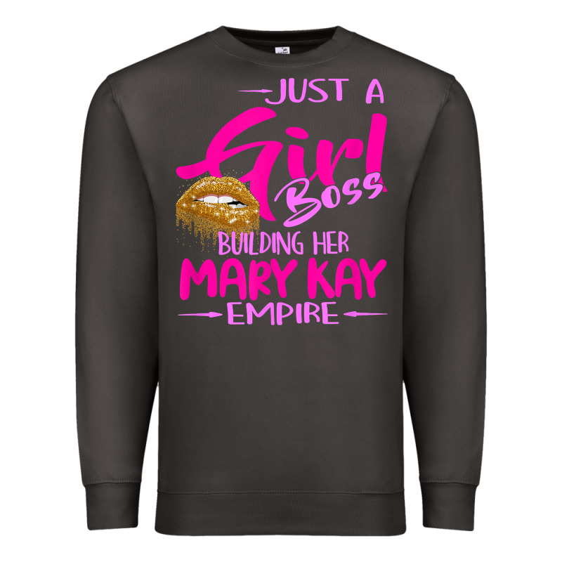 Just A Girl Boss Building Her Mary Kay Empire Gift For Women T Shirt Premium Sweatshirt by linhVisuals | Teevron