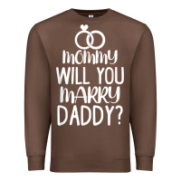 Chestnut kids mommy will you marry my daddy funny marriage proposal t shirt Premium Sweatshirt - linhVisuals