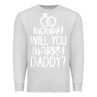 Dove Grey kids mommy will you marry my daddy funny marriage proposal t shirt Premium Sweatshirt - linhVisuals