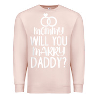 Pale Pink kids mommy will you marry my daddy funny marriage proposal t shirt Premium Sweatshirt - linhVisuals