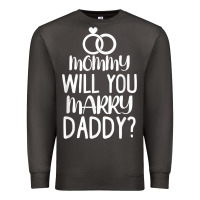 Smoke kids mommy will you marry my daddy funny marriage proposal t shirt Premium Sweatshirt - linhVisuals