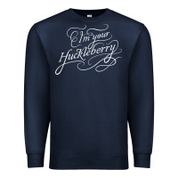 I'm Your Huckleberry Tank Top Premium Sweatshirt | Teevron