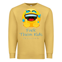 Antique Gold imsickofit f.t.k. fuck them kids funny premium t shirt Premium Sweatshirt - linhVisuals