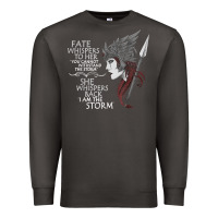Smoke fate whispers to her you cannot withstand the storm t shirt Premium Sweatshirt - linhVisuals