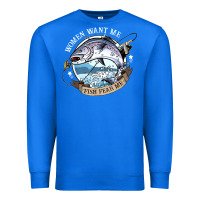 True Royal funny women want me, fish fishing fear t shirt Premium Sweatshirt - linhVisuals