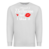 Dove Grey i kissed an electrician and i liked it for girlfriend wife pullover ho Premium Sweatshirt - linhVisuals