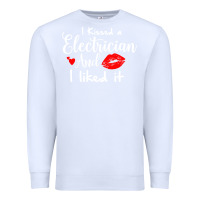 White i kissed an electrician and i liked it for girlfriend wife pullover ho Premium Sweatshirt - linhVisuals
