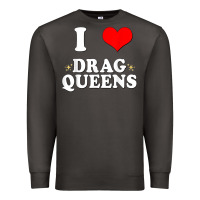 Smoke i love drag queens  i heart drag queens t shirt Premium Sweatshirt - linhVisuals