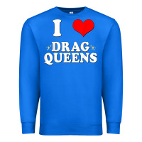 True Royal i love drag queens  i heart drag queens t shirt Premium Sweatshirt - linhVisuals