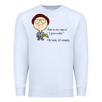 White this is my cup of i give a sh!t oh look it’s empty t shirt Premium Sweatshirt - linhVisuals