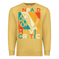 Antique Gold unpaid movie critic shirt film cinema motion picture fan t shirt Premium Sweatshirt - linhVisuals