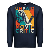 Navy unpaid movie critic shirt film cinema motion picture fan t shirt Premium Sweatshirt - linhVisuals