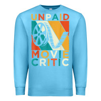 Ocean Blue unpaid movie critic shirt film cinema motion picture fan t shirt Premium Sweatshirt - linhVisuals