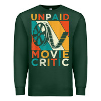 Sports Green unpaid movie critic shirt film cinema motion picture fan t shirt Premium Sweatshirt - linhVisuals