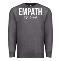 Charcoal Heather empath i feel you gift for empathetic person empathy pullover hoodie Premium Sweatshirt - linhVisuals