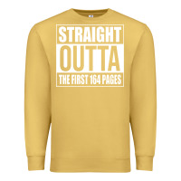 Antique Gold Straight Outta The First 164 Pages Premium Sweatshirt - linhVisuals
