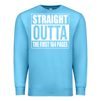 Ocean Blue Straight Outta The First 164 Pages Premium Sweatshirt - linhVisuals