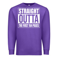 Purple Straight Outta The First 164 Pages Premium Sweatshirt - linhVisuals