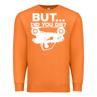 Carrot mens but did you die atv four wheeler funny quad biker rider t shirt Premium Sweatshirt - linhVisuals