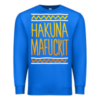 True Royal hakuna mafuckit [tb] Premium Sweatshirt - linhVisuals