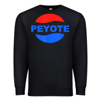 Black peyote t shirt funny saying sarcastic novelty humor cool t shirt Premium Sweatshirt - linhVisuals