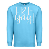 Ocean Blue friday quotes Premium Sweatshirt - linhVisuals