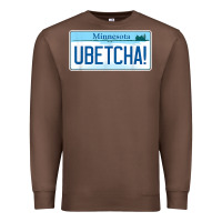 Chestnut ubetcha (you betcha) minnesota license plate t shirt Premium Sweatshirt - linhVisuals