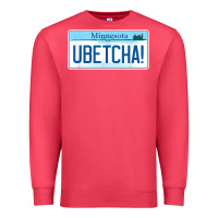 Cardinal ubetcha (you betcha) minnesota license plate t shirt Premium Sweatshirt - linhVisuals