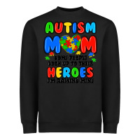Black autism mom some people look up to their heroes i'm Heavyweight Sweatshirt - JahusDesignShop
