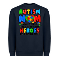 Navy autism mom some people look up to their heroes i'm Heavyweight Sweatshirt - JahusDesignShop