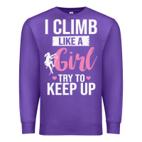 Purple climbing climb mountain climbing like a girl 345 climb climbing lover Premium Sweatshirt - linhVisuals