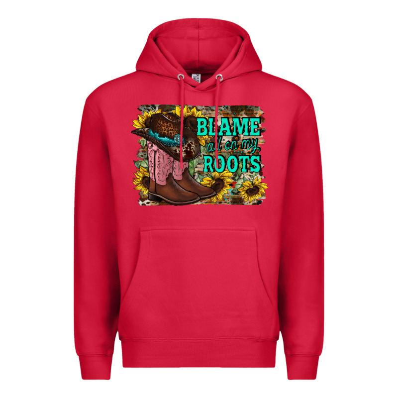 Blame All On My Roots Premium Hoodie by RacoonDesign | Teevron