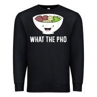 Black what the pho vietnamese pho t shirt Premium Sweatshirt - linhVisuals