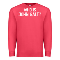 Cardinal who is john galt libertarian and book quote t shirt Premium Sweatshirt - linhVisuals