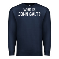 Navy who is john galt libertarian and book quote t shirt Premium Sweatshirt - linhVisuals