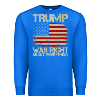 True Royal vintage usa american flag trump was right about everything pullover ho Premium Sweatshirt - linhVisuals