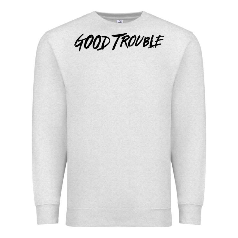 Good Trouble Premium Sweatshirt by linhVisuals | Teevron