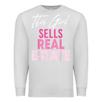 Dove Grey this girl sells real estate realtor real estate agent broker t shirt Premium Sweatshirt - linhVisuals