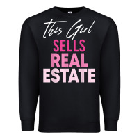 Black this girl sells real estate realtor real estate agent broker t shirt Premium Sweatshirt - linhVisuals