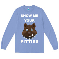 Colony Blue Show Me Your pitties Long Sleeve Tee - Bettercallsaul