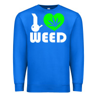 True Royal i love weed fun Premium Sweatshirt - linhVisuals