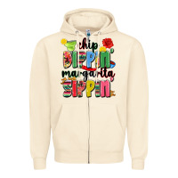 Sandshell chip dippin' margarita sippin' Zipper Hoodie - JahusDesignShop