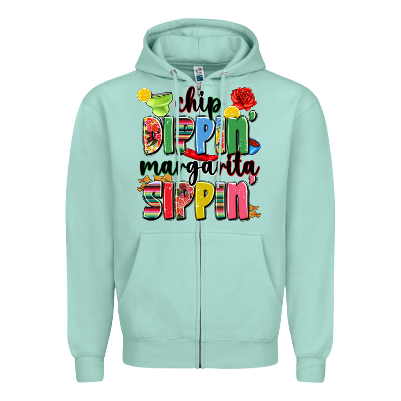 Chip Dippin' Margarita Sippin' Zipper Hoodie by JahusDesignShop | Teevron