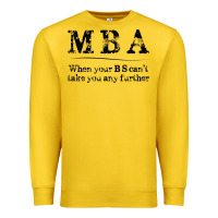 Lemon mba graduation gifts when your bs can't take you further Premium Sweatshirt - linhVisuals