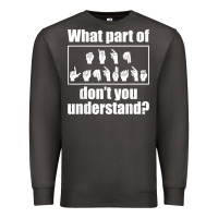 Smoke funny sign language gift men women hand symbol interpreter t shirt Premium Sweatshirt - linhVisuals