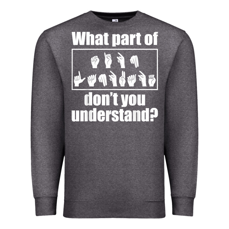 Funny Sign Language Gift Men Women Hand Symbol Interpreter T Shirt Premium Sweatshirt by linhVisuals | Teevron
